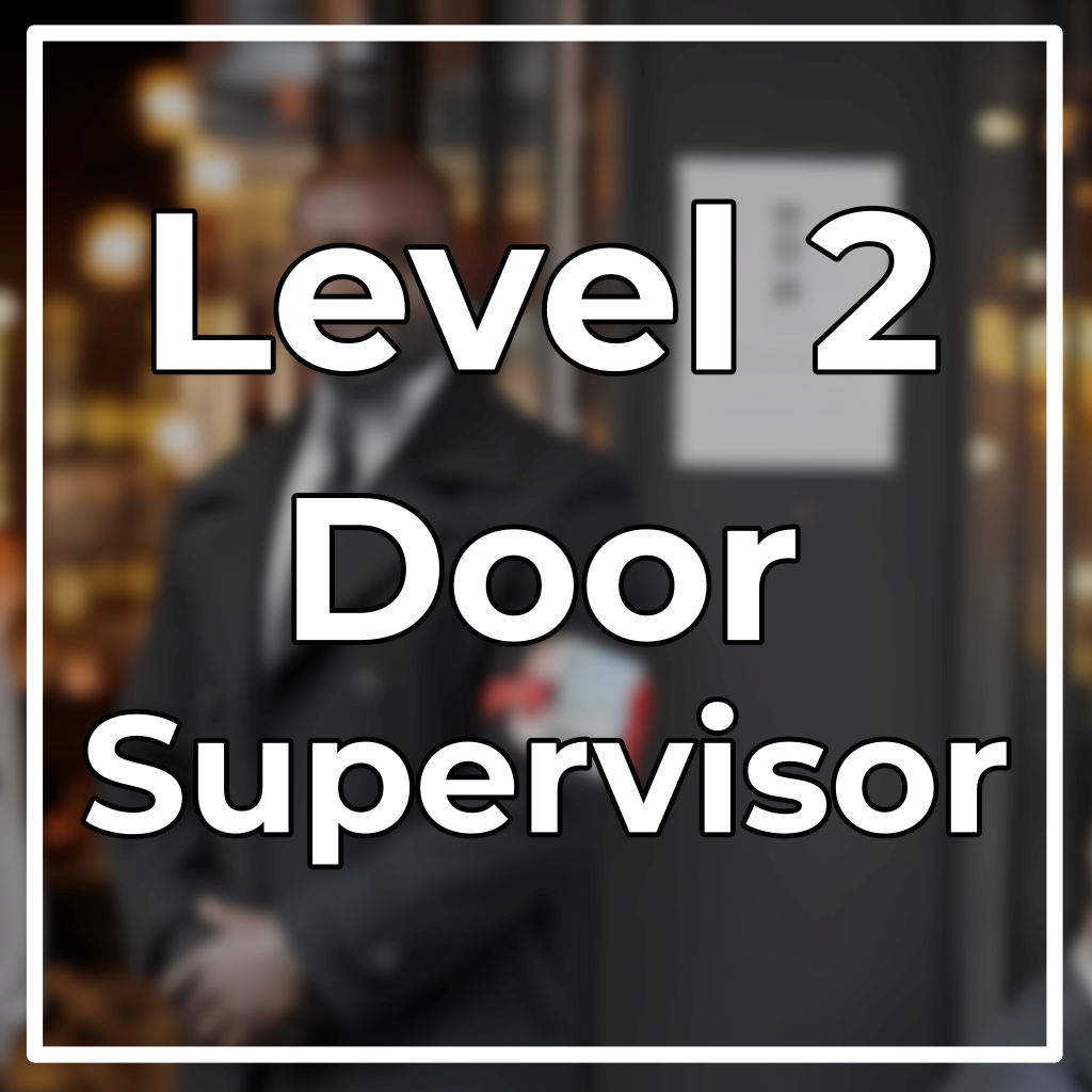 Level 2 Door Supervisor Training Course RJ Training Solution